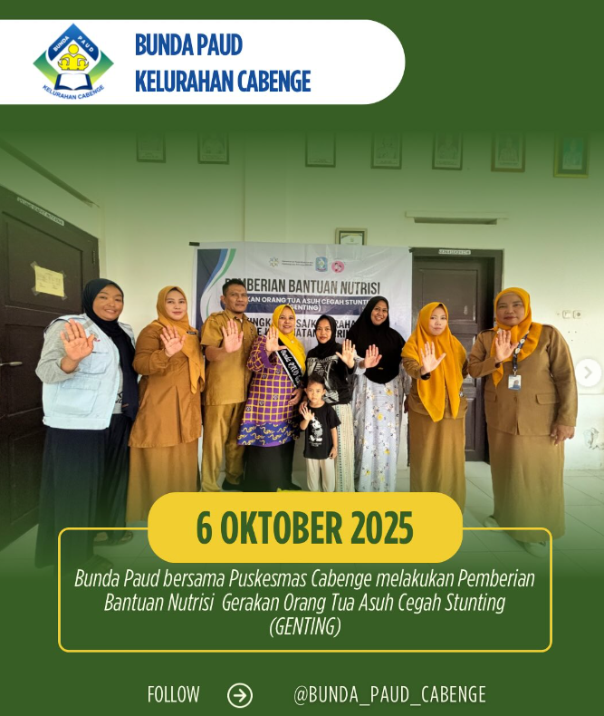 Bunda Paud bersama Puskesmas Cabenge melakukan Pemberian Bantuan Nutrisi Gerakan Orang Tua Asuh Cegah Stunting (GENTING)